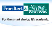 Froedtert & Medical College of Wisconsin